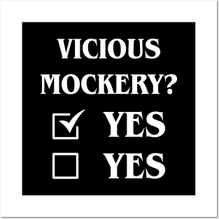 Vicious Mockery Definitely Yes Funny Tabletop Meme Posters and Art